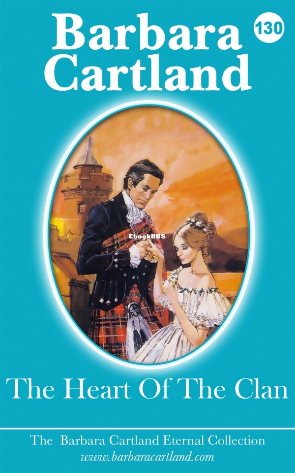 The Heart of the Clan - Barbara Cartland.jpg