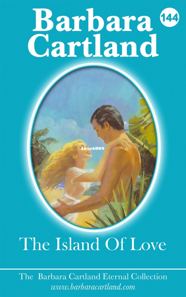 The Island of Love - Barbara Cartland.jpg