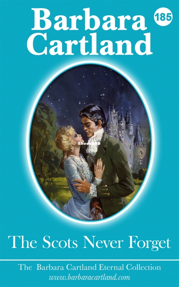 The Scots Never Forget - Barbara Cartland.jpg