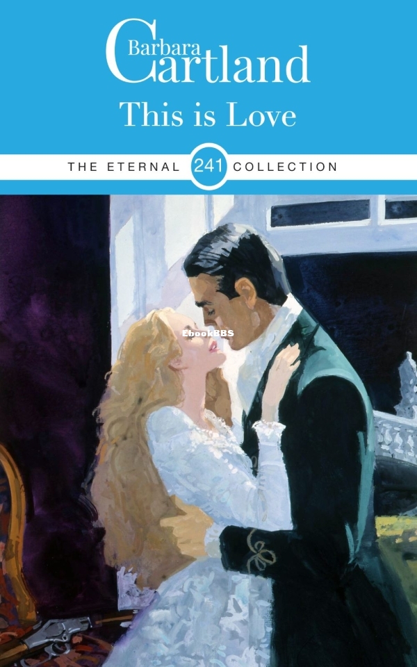 This is Love - Barbara Cartland.jpg