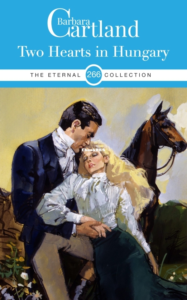 Two Hearts in Hungary - Barbara Cartland.jpg