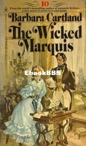 Wicked Marquis, The - Barbara Cartland.jpg