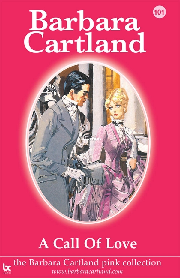 101. A Call of Love - Barbara Cartland.jpg