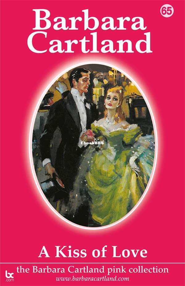 65. A Kiss Of Love (The Pink Collection) - Cartland, Barbara.jpg