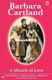 Miracle of Love, A - Barbara Cartland.jpg