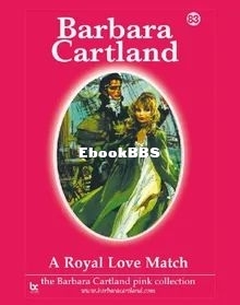 Royal Love Match, A - Barbara Cartland.jpg