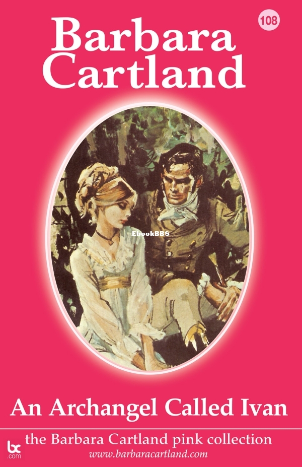 Archangel Called Ivan, An - Barbara Cartland.jpg