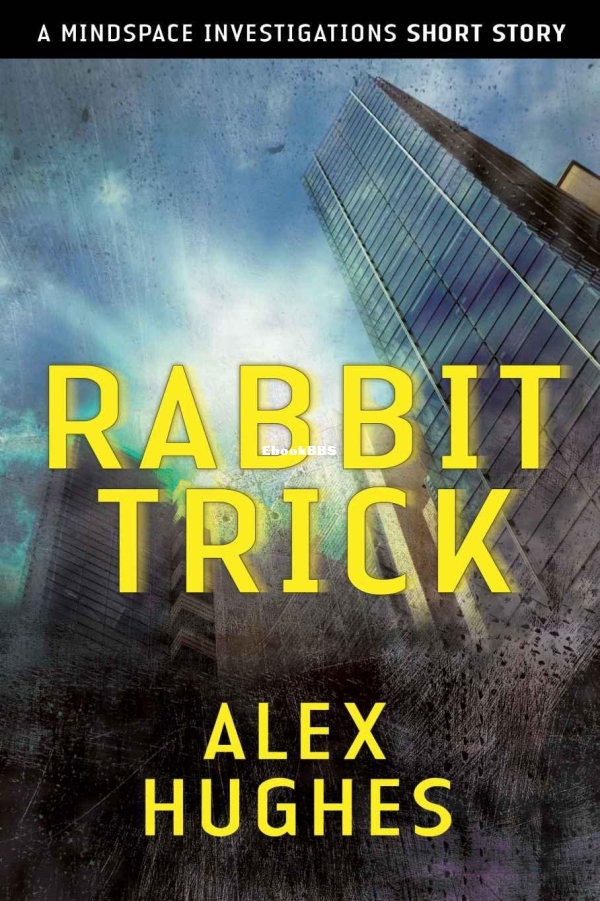 Rabbit Trick .5 - Alex Hughes.jpg
