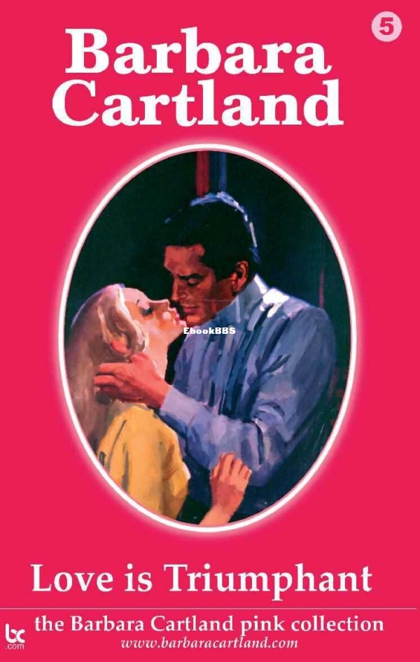 05. Love is Triumphant (The Pink Collection) - Cartland, Barbara.jpg