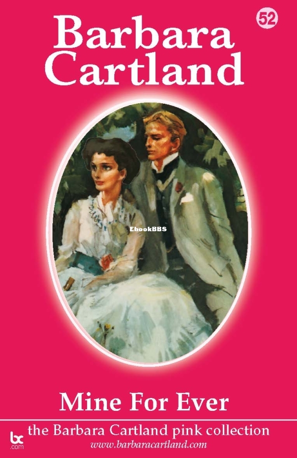 Mine for Ever - Barbara Cartland.jpg
