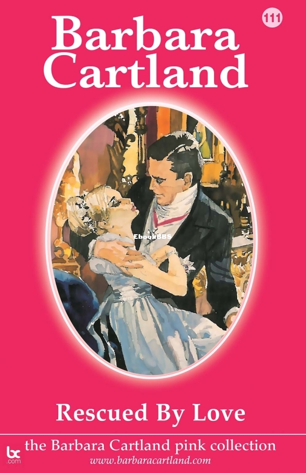 Rescued by Love - Barbara Cartland.jpg