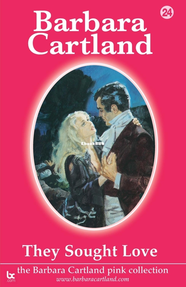 They Sought Love - Barbara Cartland.jpg