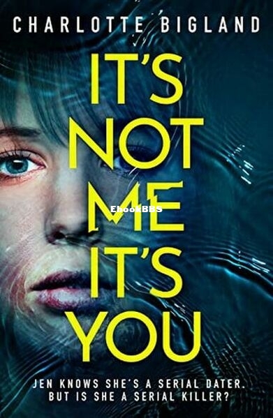 It's Not Me It's You.jpg