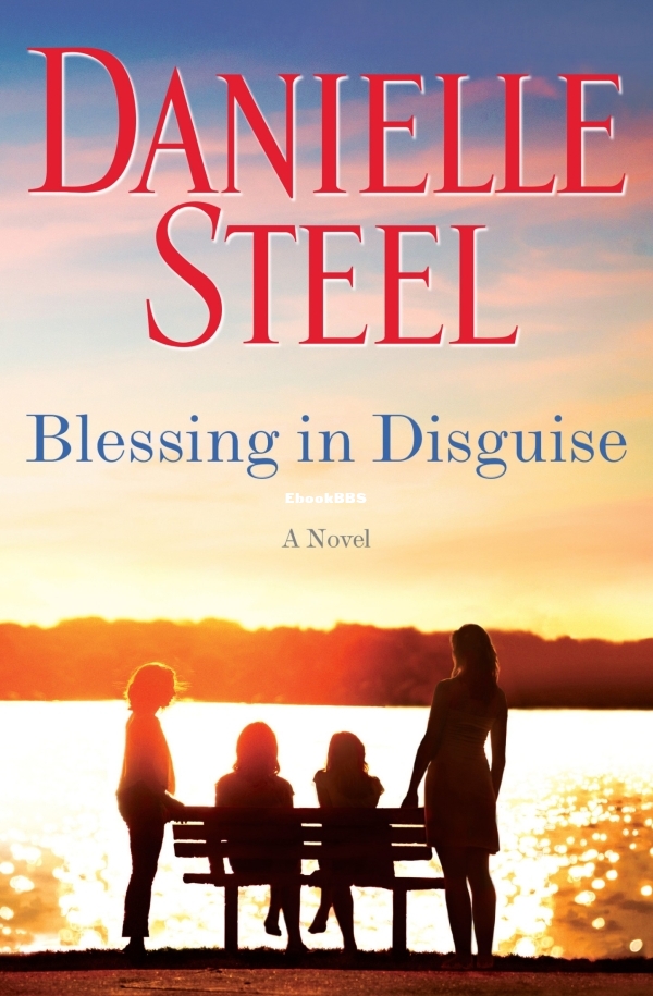 Blessing in Disguise_ A Novel - Danielle Steel.jpg
