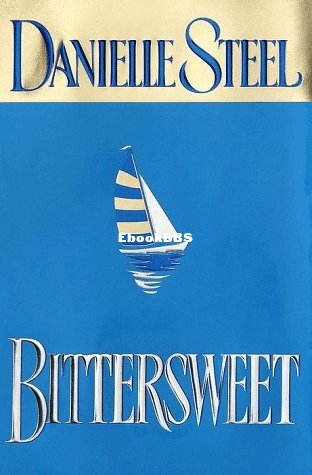 Bittersweet - Danielle Steel.jpg