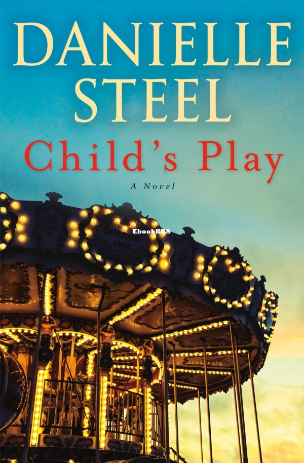 Child's Play_ A Novel - Danielle Steel.jpg