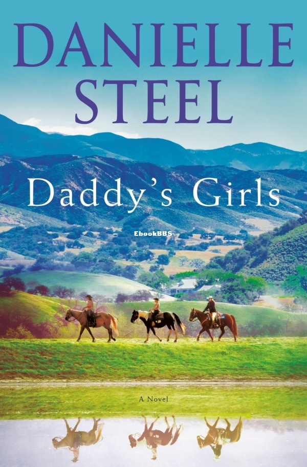 Daddy's Girls_ A Novel - Danielle Steel.jpg Daddy's Girls_ A Novel - Danielle Steel.jpg