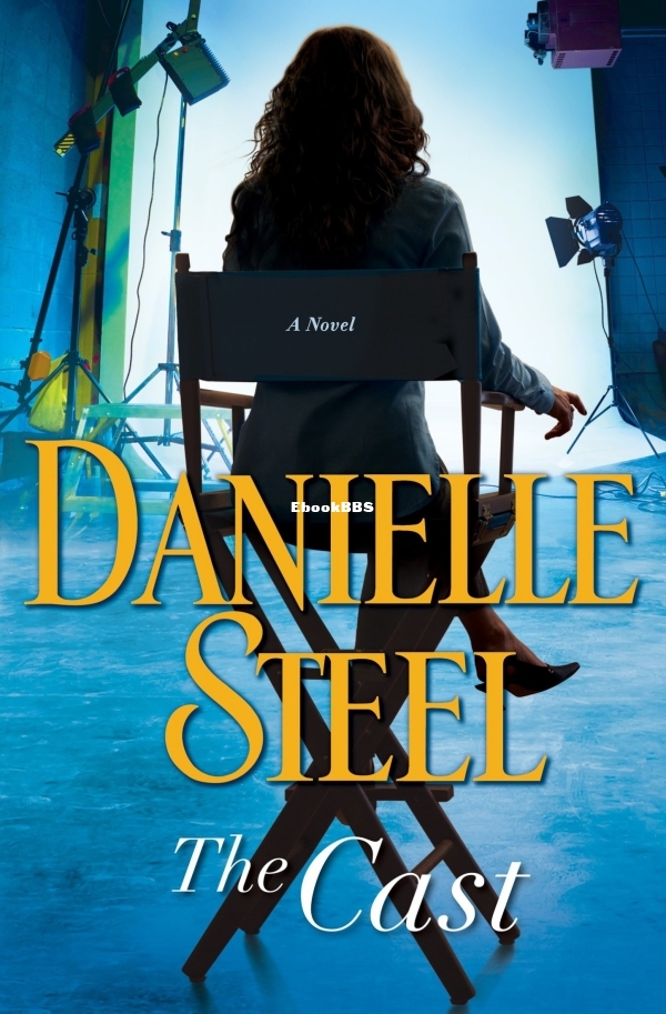 Cast_ A Novel, The - Danielle Steel.jpg
