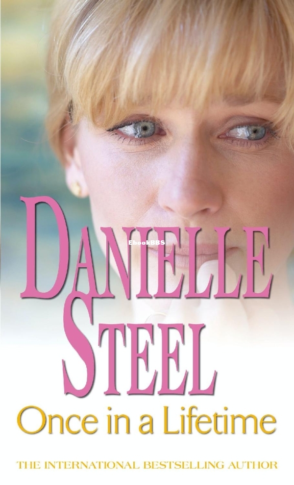 Once in a Lifetime - Danielle Steel.jpg