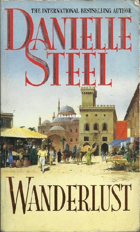 Wanderlust_ A Novel - Danielle Steel.jpg