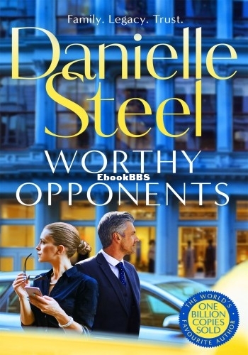 Worthy Opponents - Danielle Steel.jpg