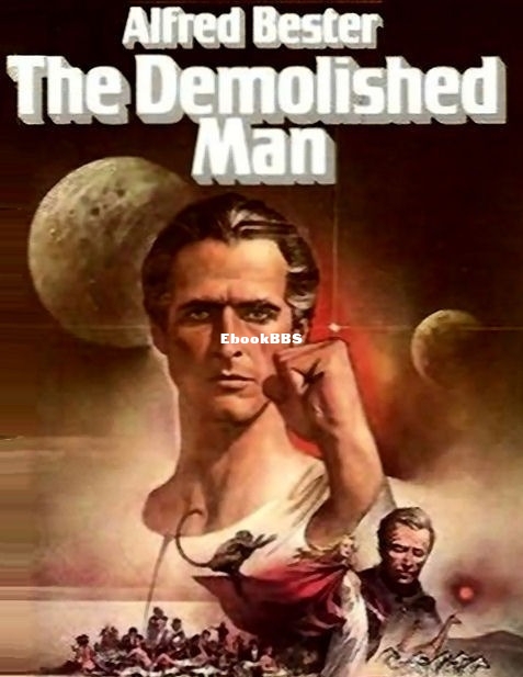 Demolished Man, The - Alfred Bester.jpg