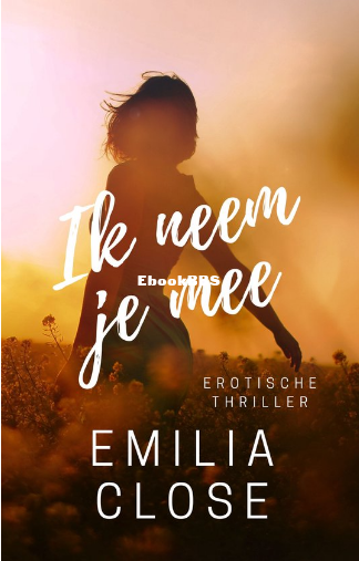 Screenshot_2024-09-17 Ik neem je mee (ebook), Emilia Close 9789083459219 Boeken bol.png