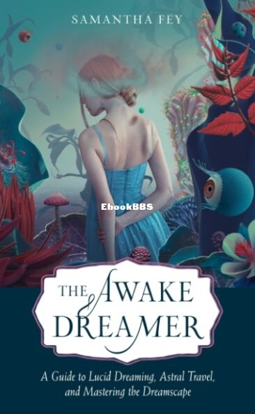 The Awake Dreamer.jpg