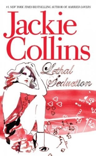 Lethal Seduction - Jackie Collins.jpg