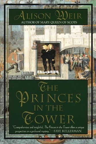 princes in the tower, The - Alison Weir.jpg