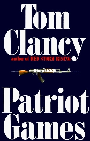 Patriot Games - Tom Clancy.jpg