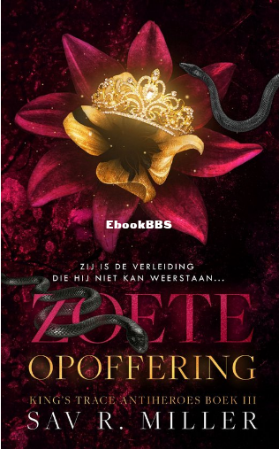 Screenshot_2024-09-26 King's Trace Antiheroes 3 - Zoete opoffering (ebook),.png