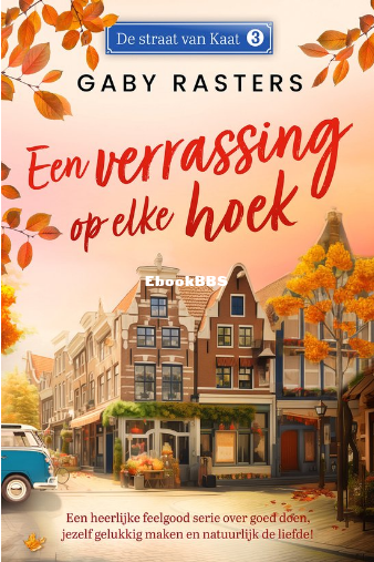 Screenshot_2024-09-26 De straat van Kaat 3 - Een verrassing op elke hoek (ebook).png
