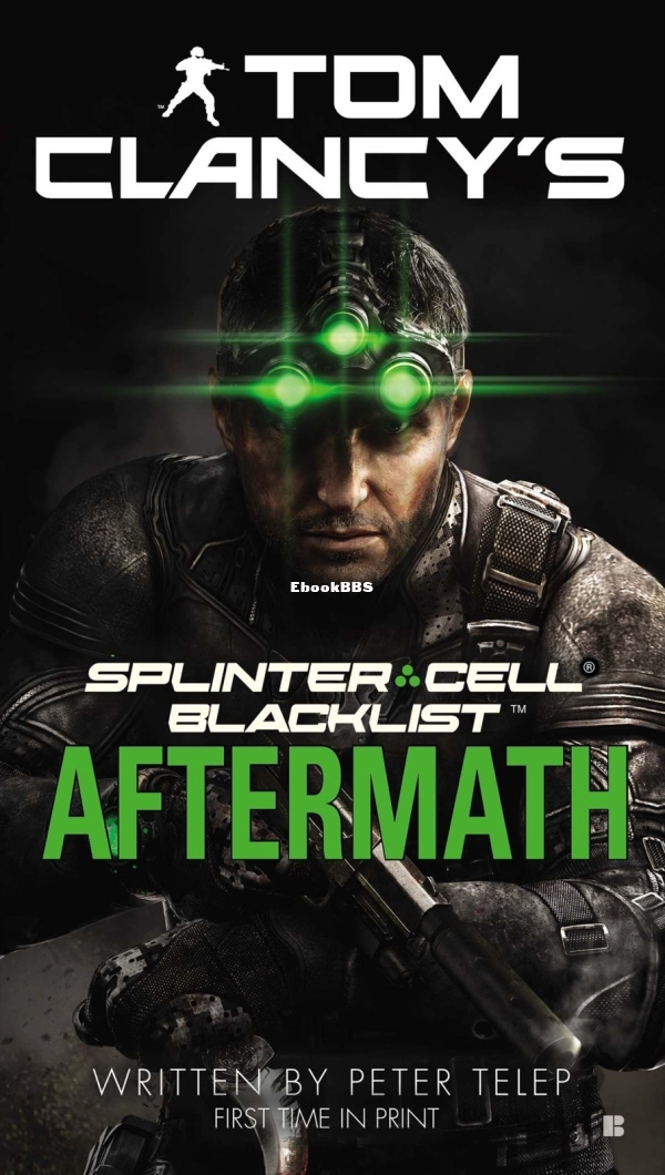 Tom Clancy's Splinter Cell_ Blacklist Aftermath - Peter Telep.jpg