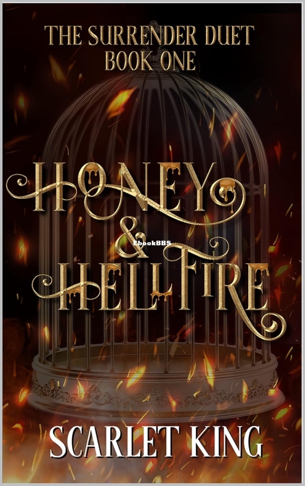 Honey and Hellfire.jpg