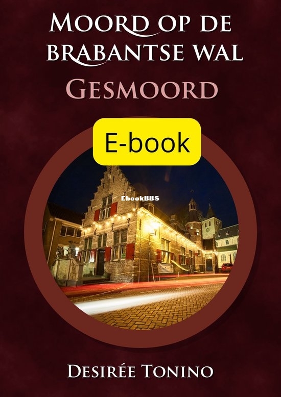 Gesmoord - Moord Op De Brabantse Wal 2 - Desiree Tonino - Dutch