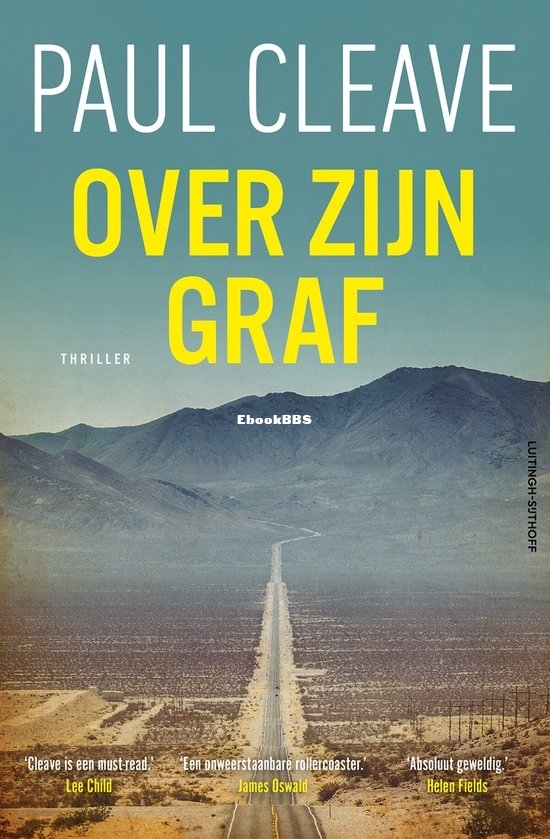 Over Zijn Graf - Paul Cleave - Dutch