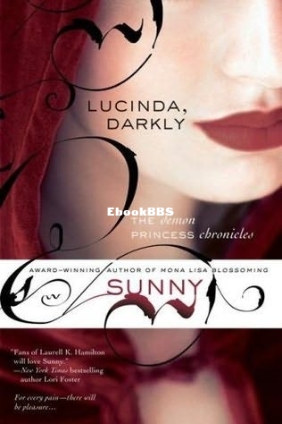 Lucinda, Darkly by Sunny