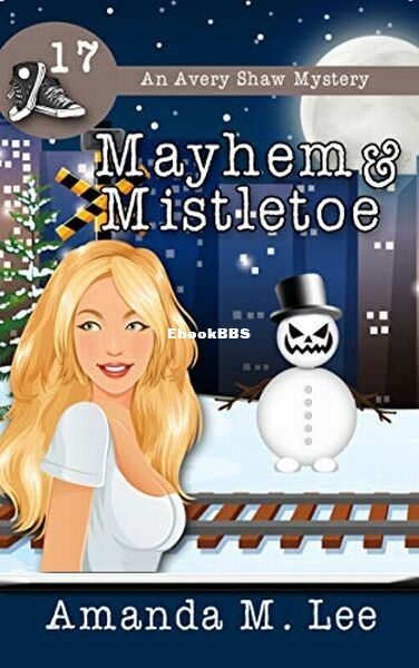 Mayhem & Mistletoe.jpg