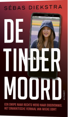 Screenshot_2024-11-25 De Tindermoord, Sébas Diekstra 9789021343174 Boeken bol.png