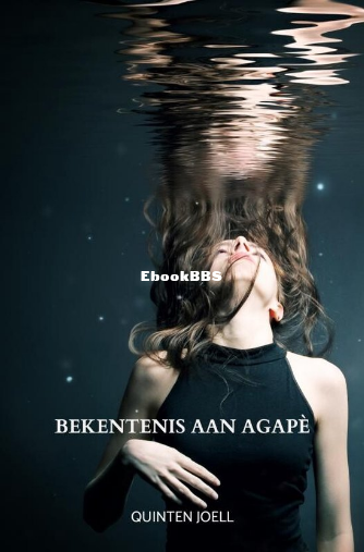 Screenshot_2024-11-30 Bekentenis aan Agapè (ebook), Quinten Joell 978946512412.png