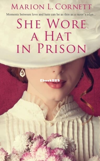 She Wore a Hat in Prison.jpg