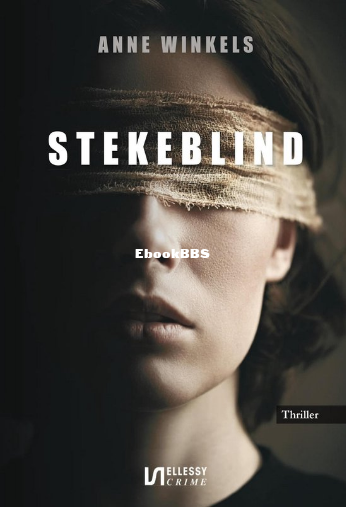Screenshot_2024-12-07 Stekeblind (ebook), Anne Winkels 9789464931600 Boeken bol.png