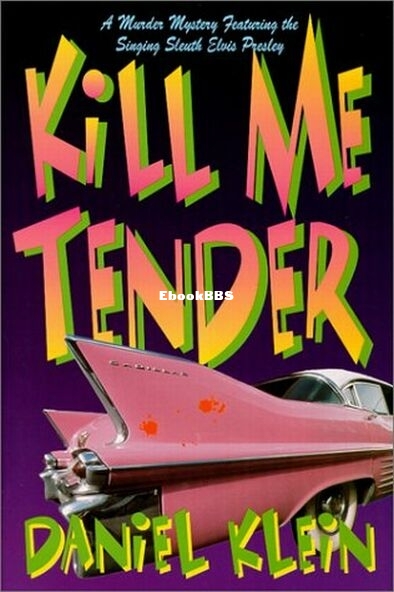 Kill Me Tender.jpg