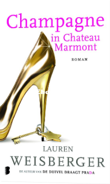 Screenshot_2024-12-19 Champagne in Chateau Marmont, Lauren Weisberger 9789022561.png