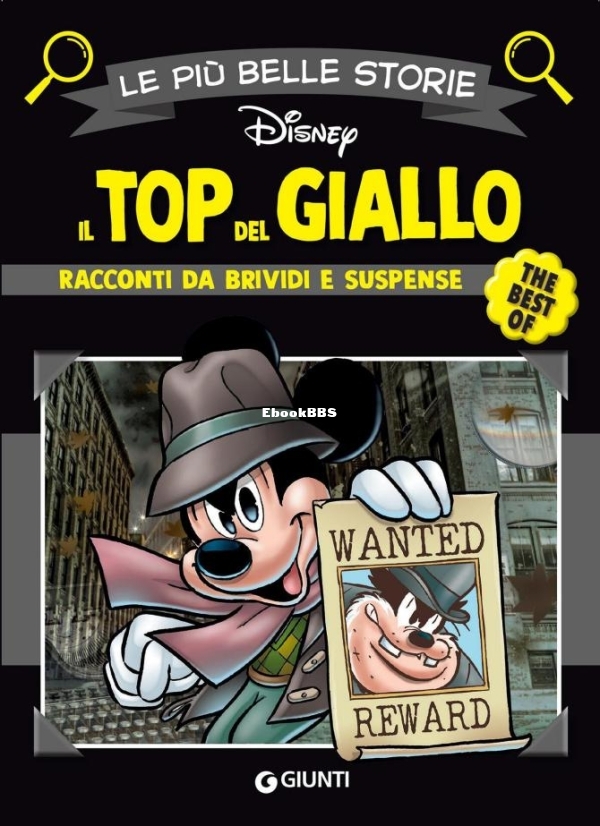 Le più belle storie Disney - Il Top del Giallo - The best of Giunti (Giugno 202.jpg