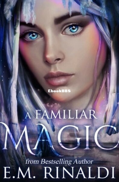A Familiar Magic.jpg