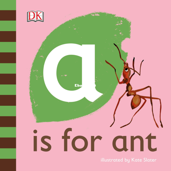 A is for ant - DK - 1.png