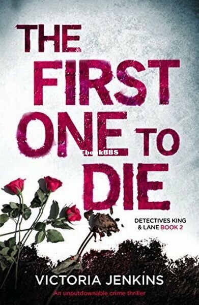 The First One To Die.jpg
