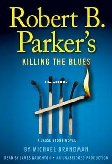 Robert B. Parker's Killing the Blues.jpg